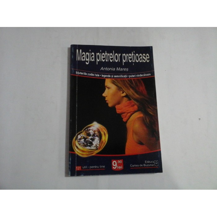    Magia  pietrelor  pretioase  -  Antonia  Mares  - sublinieri 